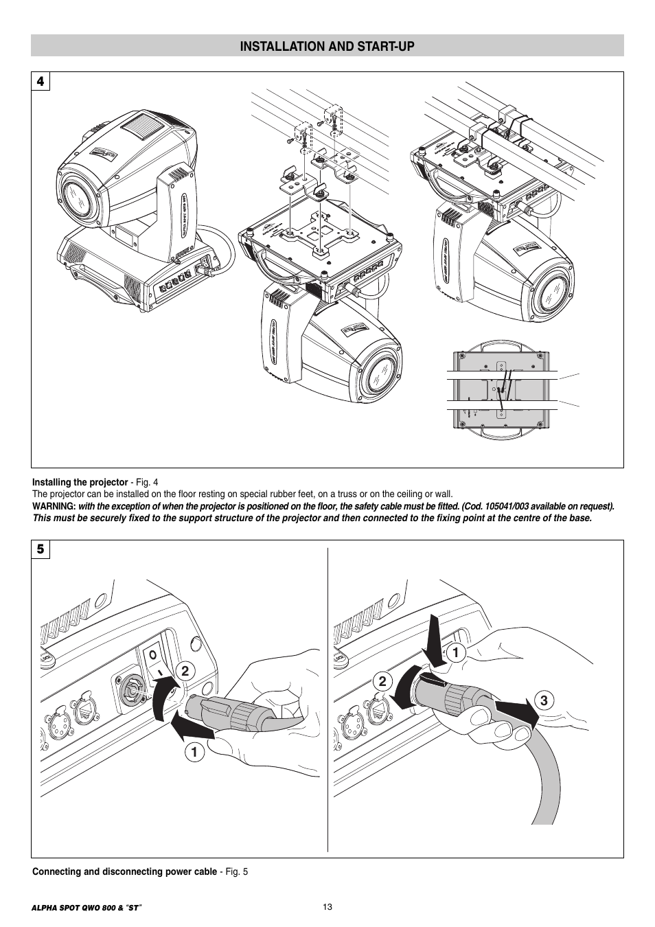 13 installation and start-up, 5installation and start-up | Clay Paky ALPHA SPOT QWO 800 “ST” User Manual | Page 13 / 44