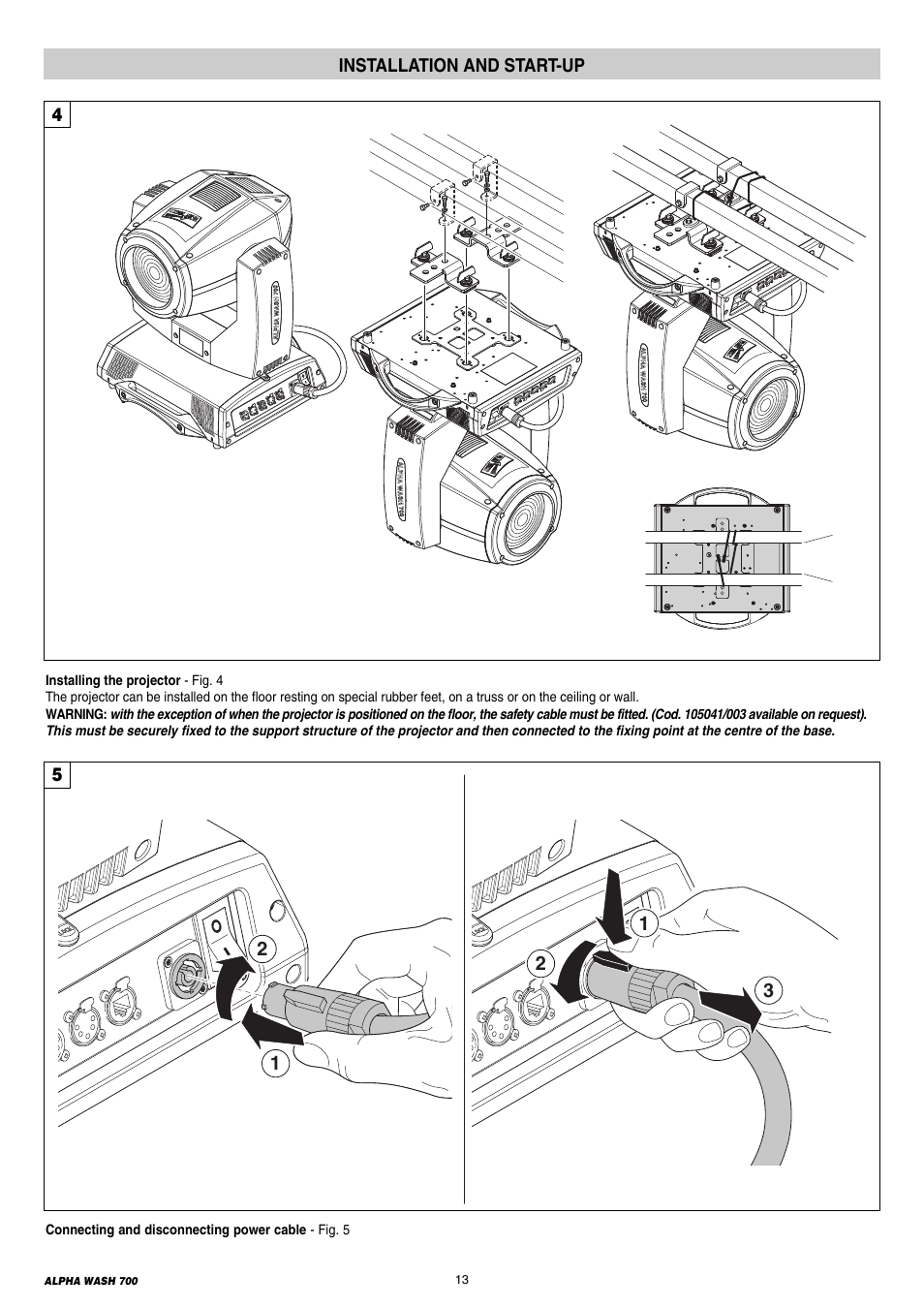 13 installation and start-up | Clay Paky ALPHA WASH 700 User Manual | Page 13 / 36