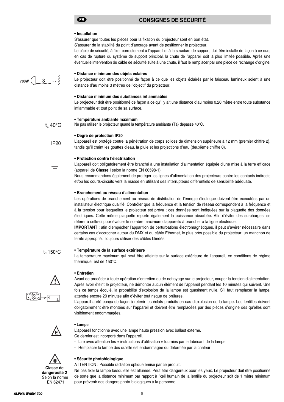 Consignes de sécurité | Clay Paky ALPHA WASH 700 User Manual | Page 6 / 36