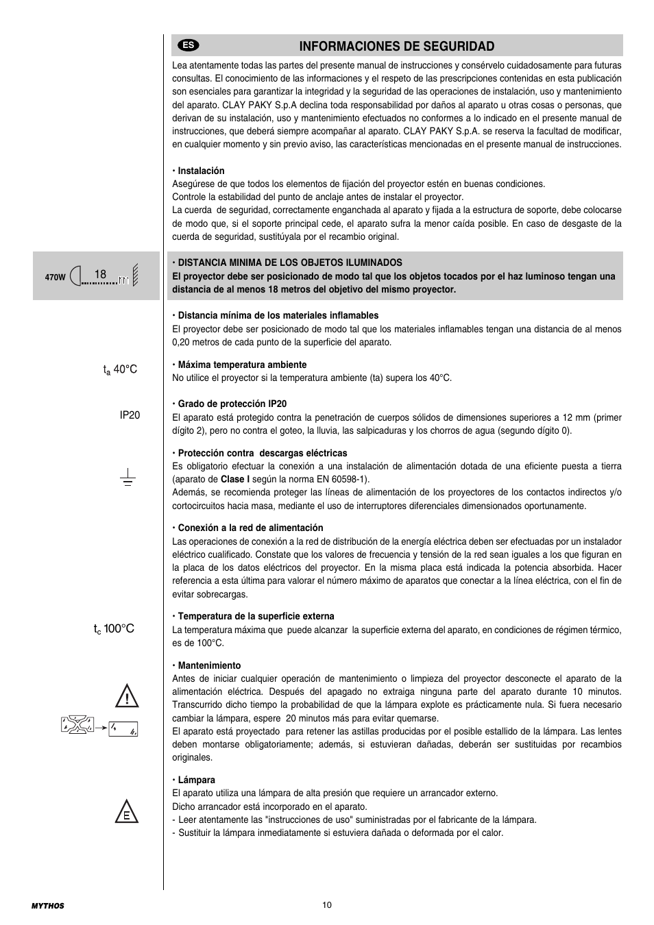 10 informaciones de suguridad, Informaciones de seguridad | Clay Paky MYTHOS User Manual | Page 10 / 40