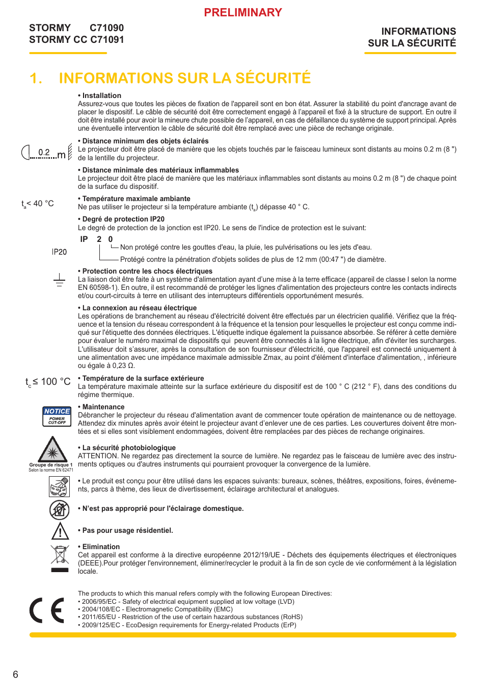 Informations sur la sécurité, Preliminary, 100 °c | Clay Paky STORMY CC User Manual | Page 6 / 30