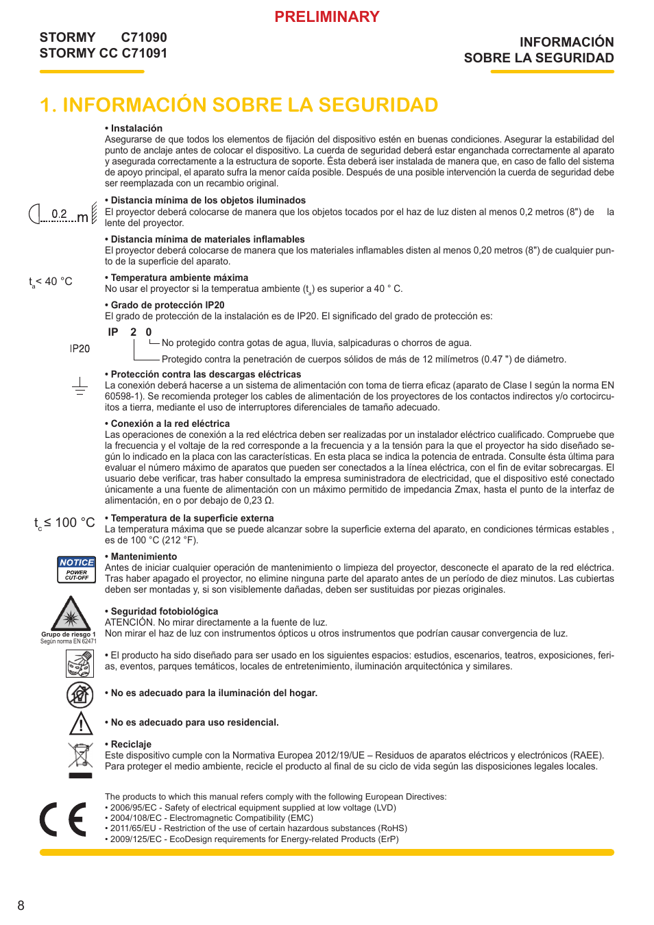 Información sobre la seguridad, Preliminary, 100 °c | Clay Paky STORMY CC User Manual | Page 8 / 30