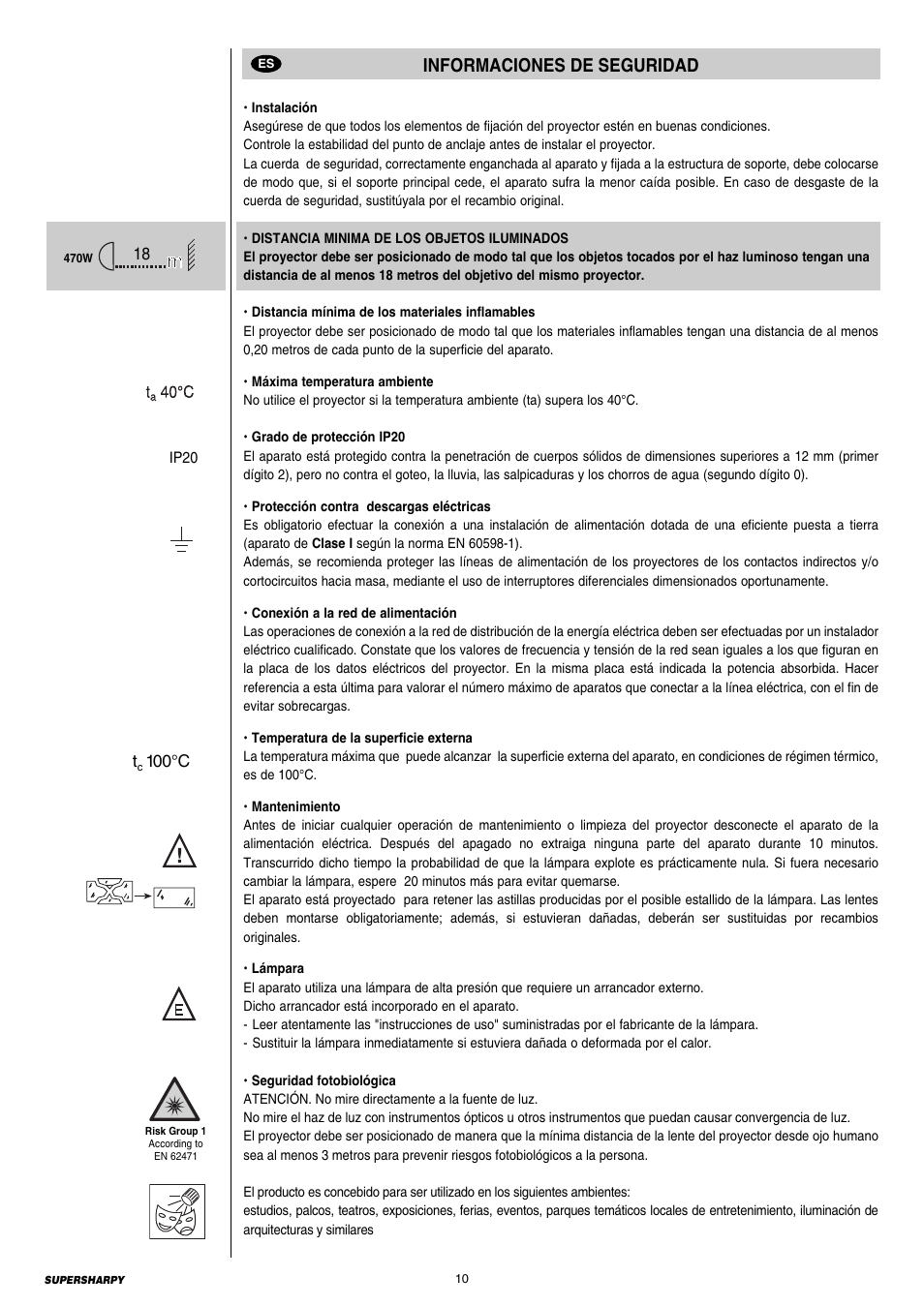 10 informaciones de suguridad, Informaciones de seguridad | Clay Paky SUPERSHARPY User Manual | Page 10 / 44