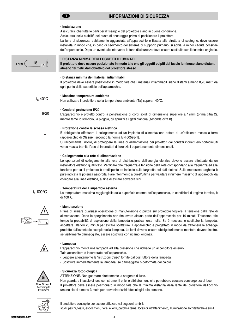 4 informazioni di sicurezza, Informazioni di sicurezza | Clay Paky SUPERSHARPY User Manual | Page 4 / 44