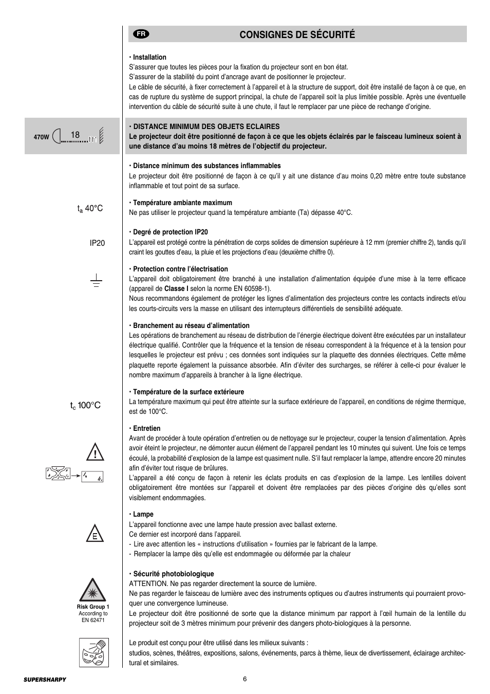 6 consignes de sécurité, Consignes de sécurité | Clay Paky SUPERSHARPY User Manual | Page 6 / 44