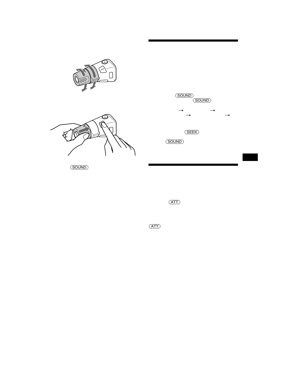 Adjusting the sound characteristics, Quickly attenuating the sound, Tton 25 | Sony CDX-CA750 RU User Manual | Page 25 / 204