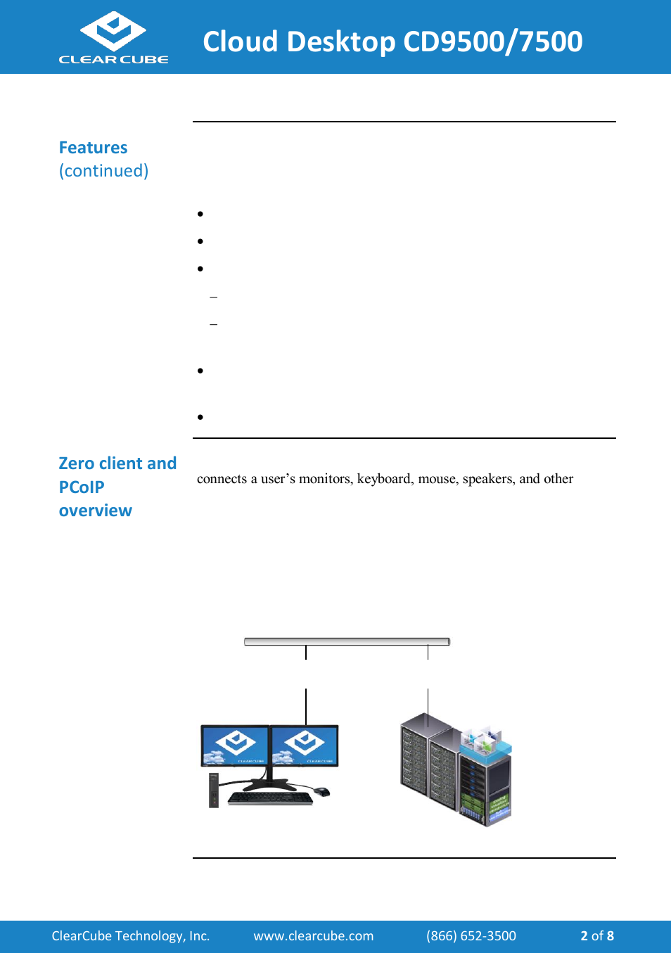 Zero client and pcoip overview, Features (continued) | ClearCube CD7500-Series User Manual | Page 2 / 8