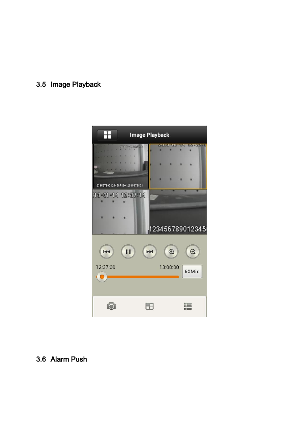 Image playback, Alarm push, 5 image playback | 6 alarm push | Dahua Technology Mobile Phone Monitor User Manual | Page 20 / 33