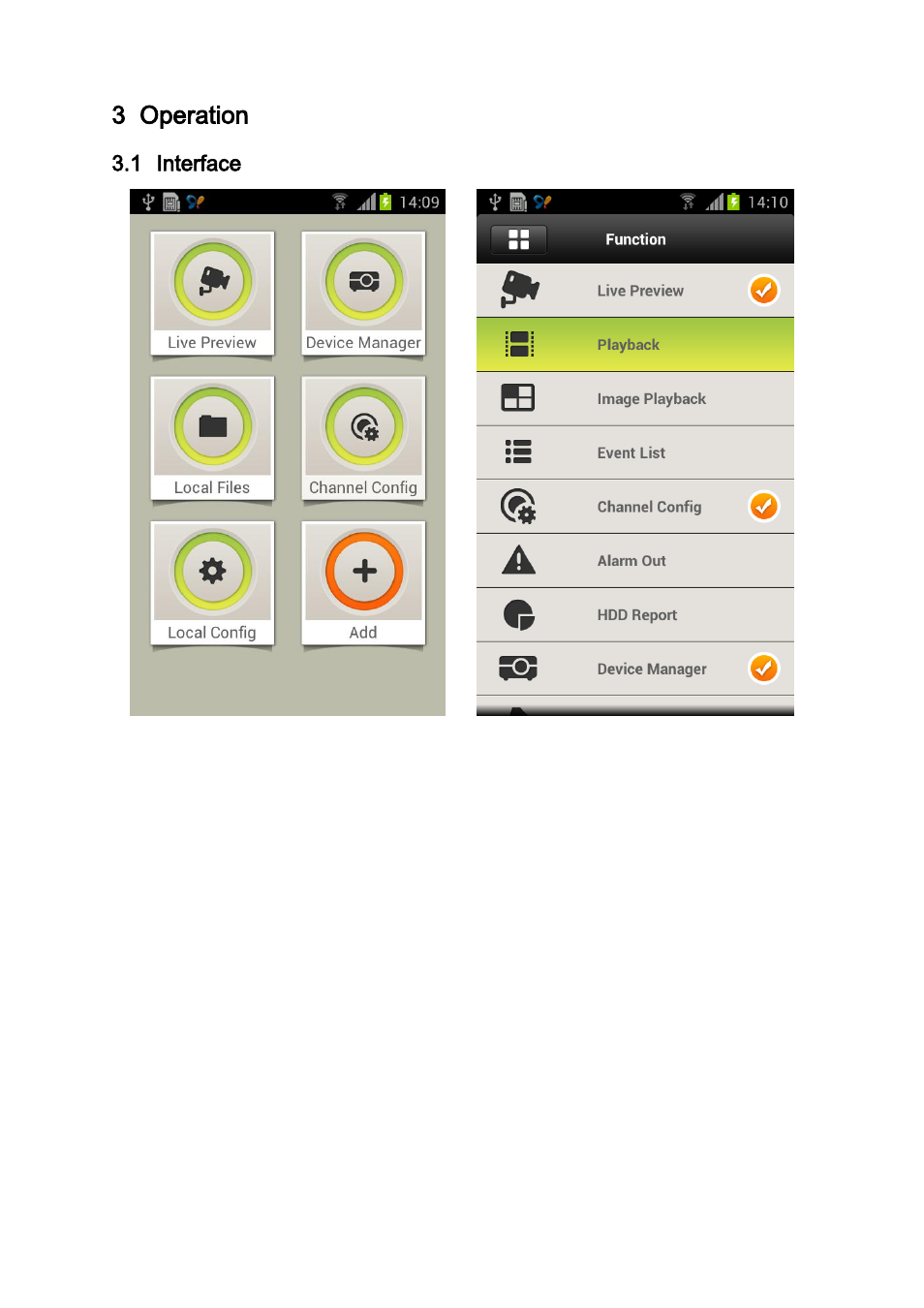 Operation, Interface, 3 operation | 1 interface | Dahua Technology Mobile Phone Monitor User Manual | Page 6 / 33
