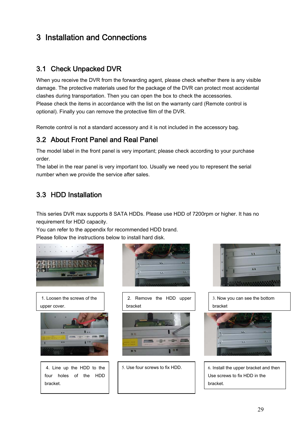 3 installation and connections, 1 check unpacked dvr, 2 about front panel and real panel | 3 hdd installation, 1 8 hdd series, Installation and connections, Check unpacked dvr, About front panel and real panel, Hdd installation, 8 hdd series | Dahua Technology HE-T User Manual | Page 29 / 149