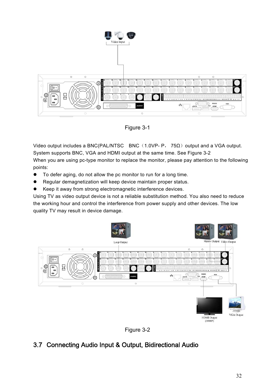 2 connecting video output, 1 audio input, Connecting video output | Audio input | Dahua Technology HE-T User Manual | Page 32 / 149