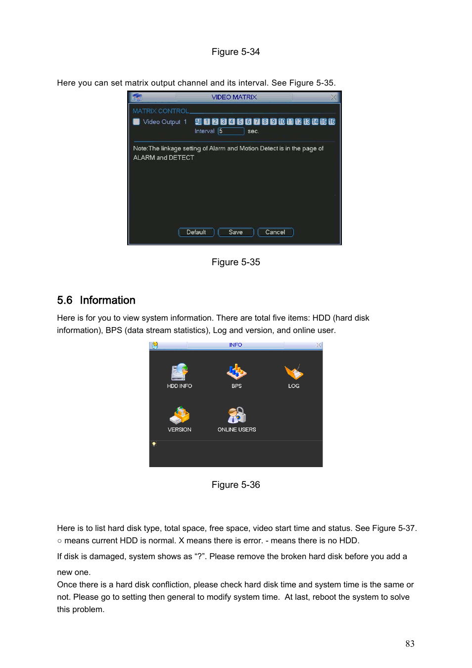 8 video matrix, 6 information, 1 hdd information | Video matrix, Information, Hdd information | Dahua Technology HE-T User Manual | Page 83 / 149