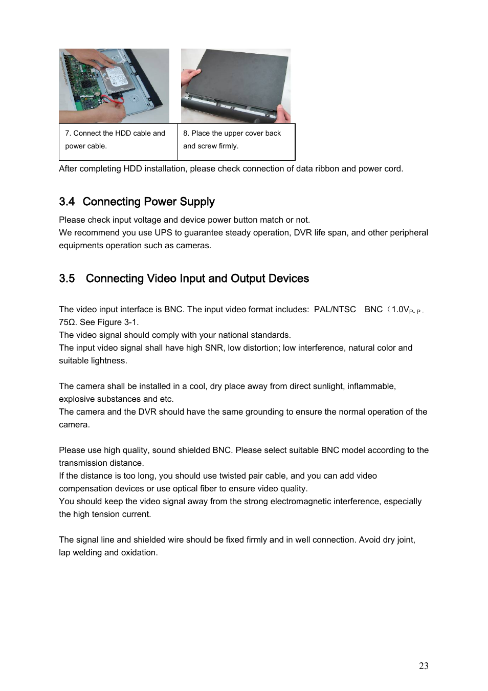 4 connecting power supply, 5 connecting video input and output devices, 1 connecting video input | Connecting power supply, Connecting video input and output devices, Connecting video input | Dahua Technology LE-A User Manual | Page 23 / 136