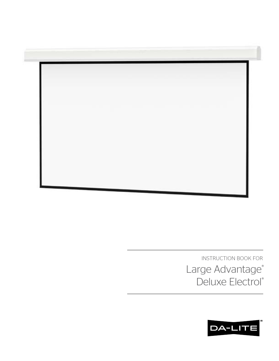 Da-Lite Large Advantage Deluxe Electrol User Manual | 12 pages