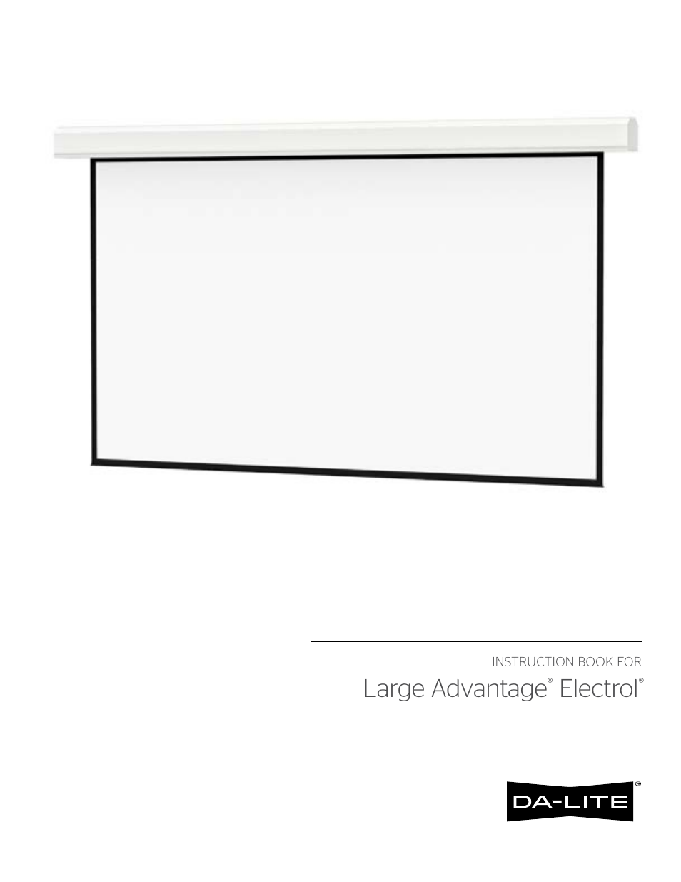 Da-Lite Large Advantage Electrol User Manual | 12 pages