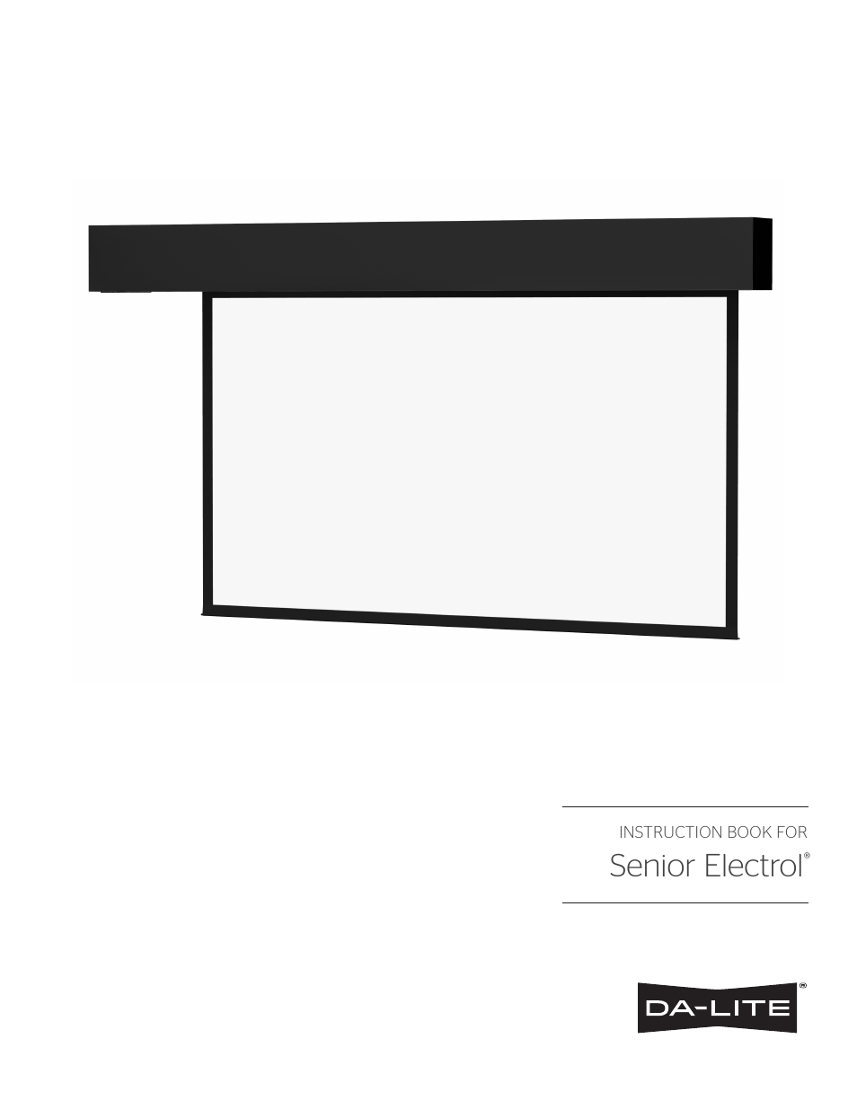 Da-Lite Senior Electrol User Manual | 8 pages