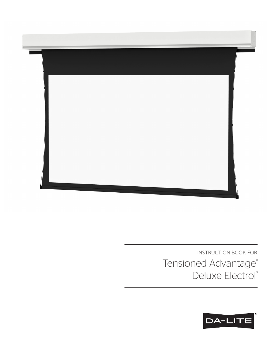 Da-Lite Tensioned Advantage Deluxe Electrol User Manual | 10 pages