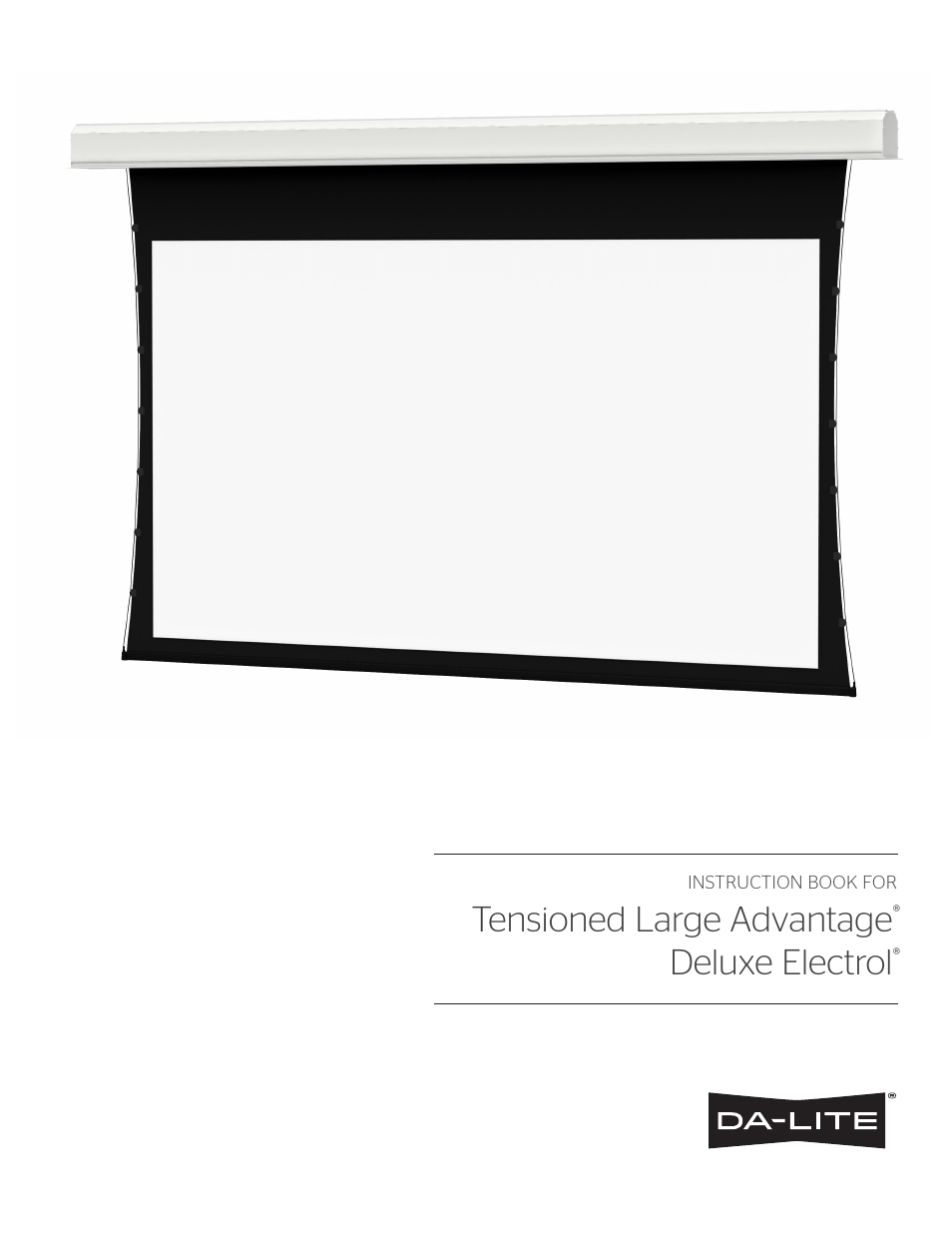 Da-Lite Tensioned Large Advantage Deluxe Electrol User Manual | 8 pages