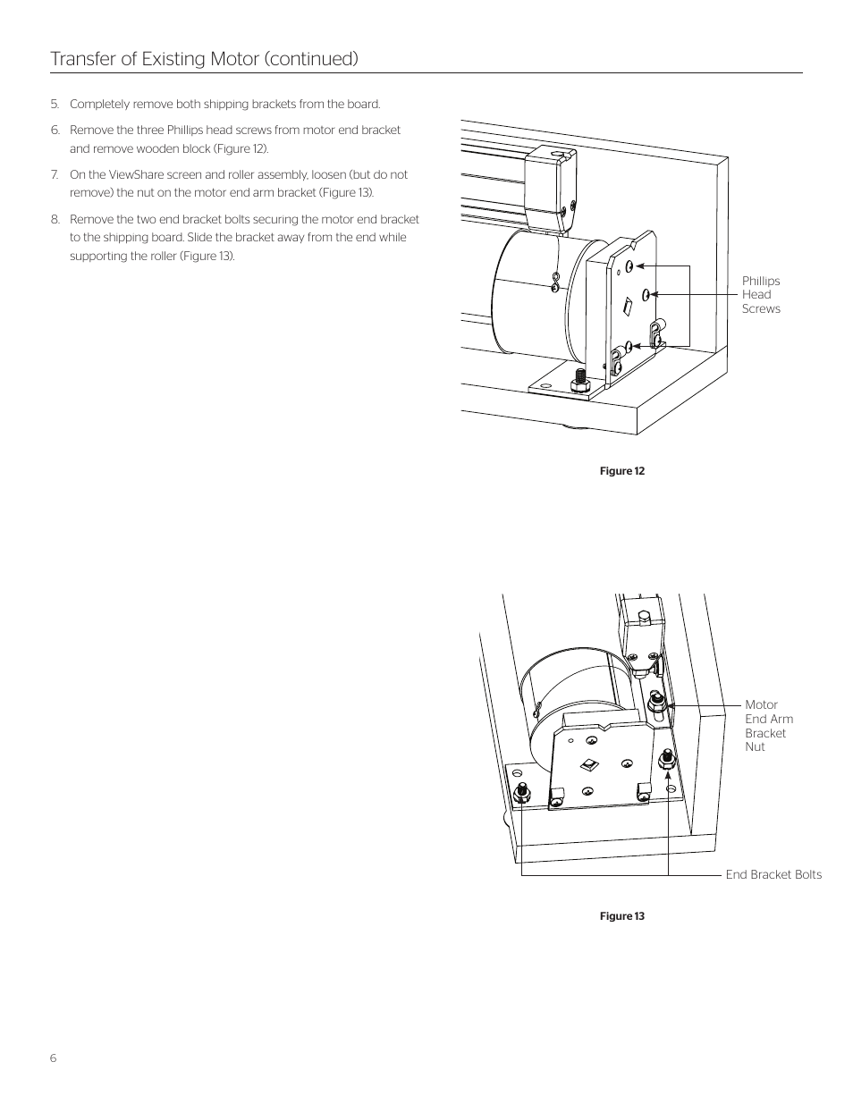 Transfer of existing motor (continued) | Da-Lite ViewShare Tensioned Advantage Retrofit User Manual | Page 6 / 20