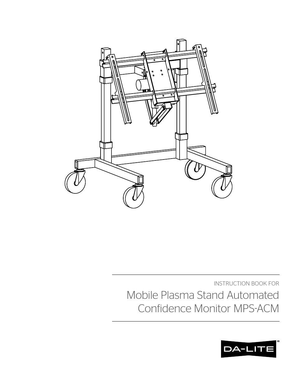 Da-Lite Automated Confidence Monitor Stand User Manual | 8 pages
