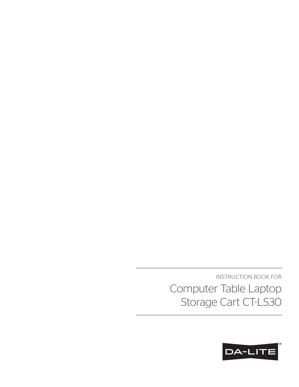 Da-Lite CT-LS30 Laptop Storage Cart User Manual | 4 pages