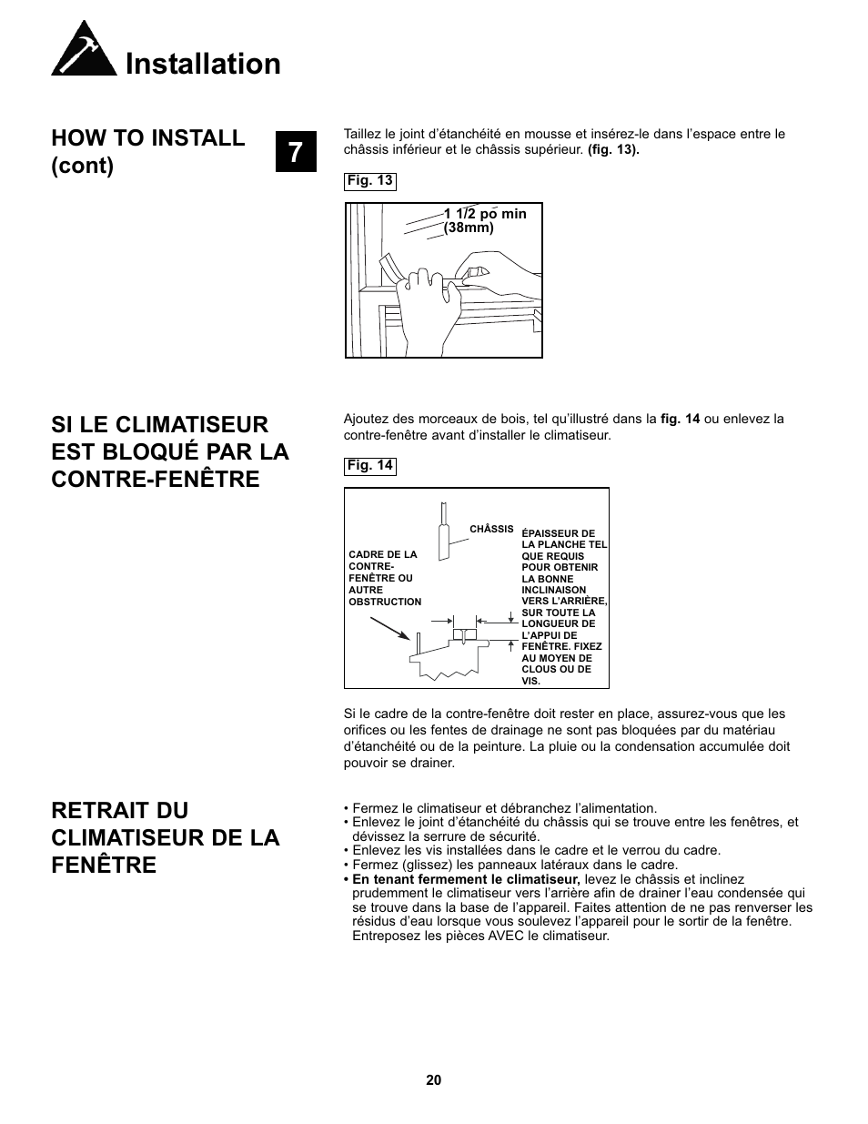 Installation, How to install (cont), Si le climatiseur est bloqué par la contre-fenêtre | Retrait du climatiseur de la fenêtre | Danby DAC10000 User Manual | Page 21 / 39