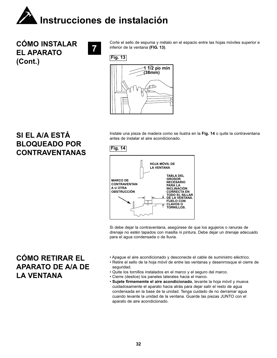 Instrucciones de instalación, Cómo instalar el aparato (cont.), Si el a/a está bloqueado por contraventanas | Cómo retirar el aparato de a/a de la ventana | Danby DAC10000 User Manual | Page 33 / 39