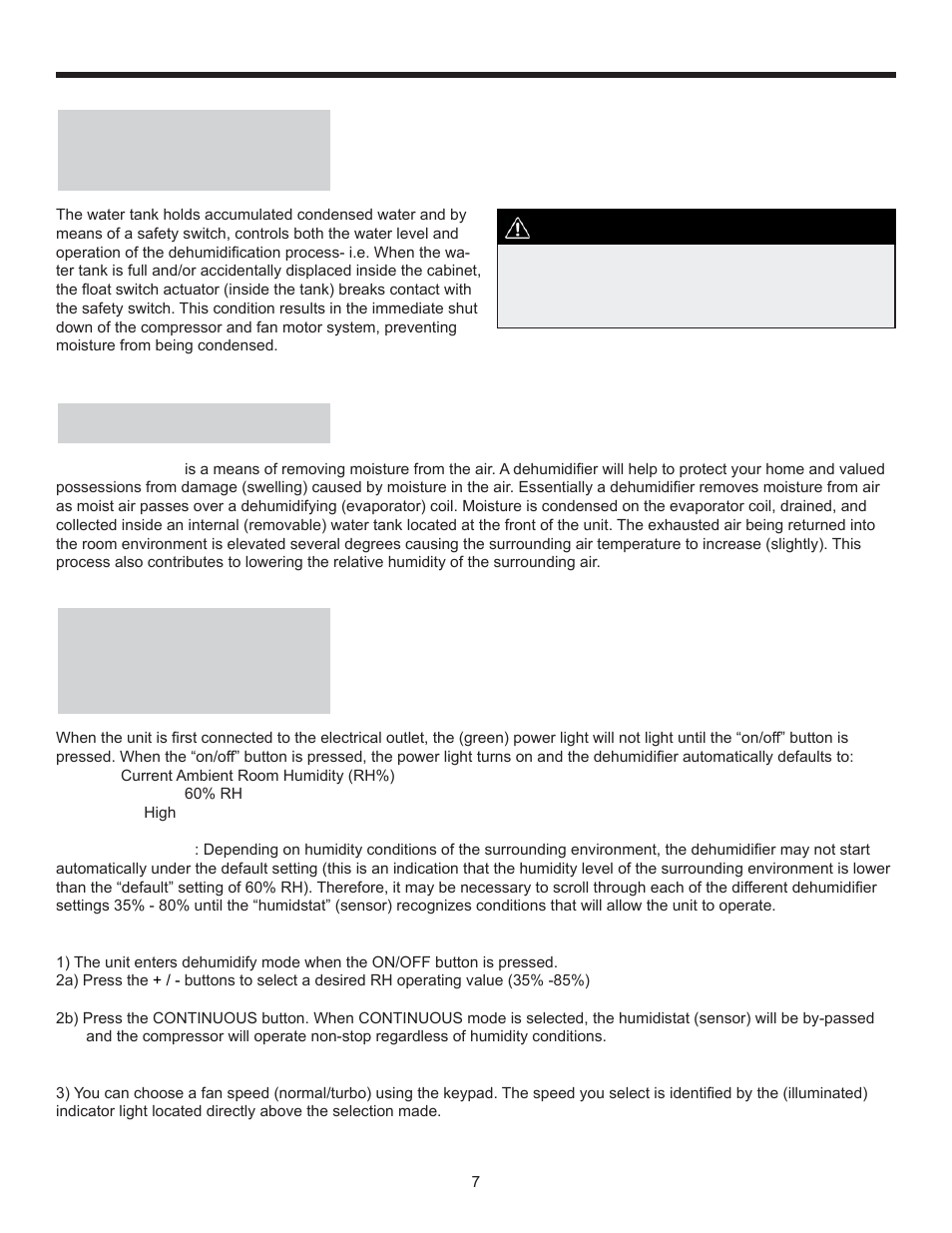 Operating instructions, Dehumidifying dehumidifying mode instructions, Water tank operation | Important | Danby DDR30B1GB User Manual | Page 9 / 39