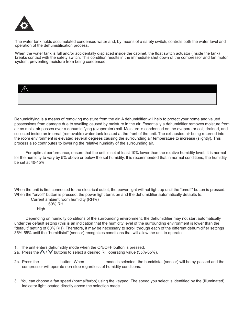 Operating instructions, Water tank operation, Important | Dehumidifying, Dehumidifying mode instructions | Danby DDR45B3WP User Manual | Page 11 / 48