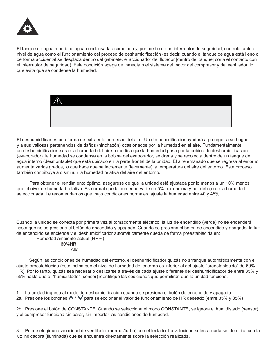 Instrucciones operadoras, Importante, Funcionamiento del tanque de agua | Danby DDR45B3WP User Manual | Page 38 / 48