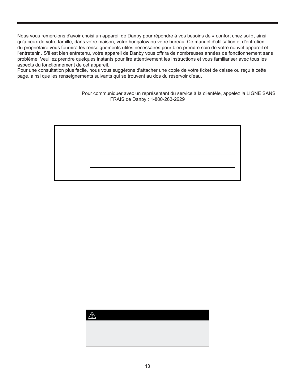 Bienvenue, Mise en garde | Danby DDR70B1CP User Manual | Page 15 / 39