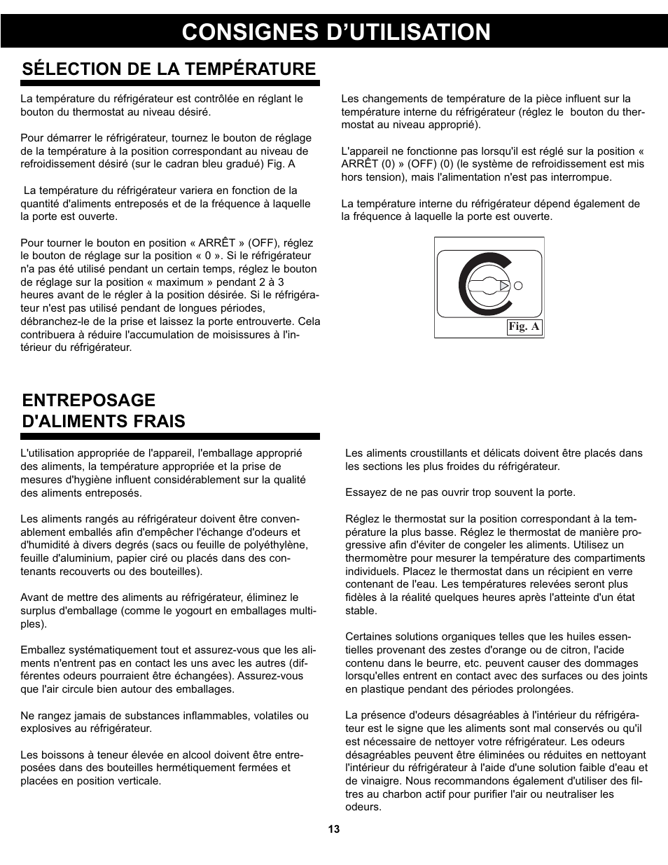 Consignes d’utilisation, Entreposage d'aliments frais, Sélection de la température | Danby DAR017A2BDD User Manual | Page 15 / 27