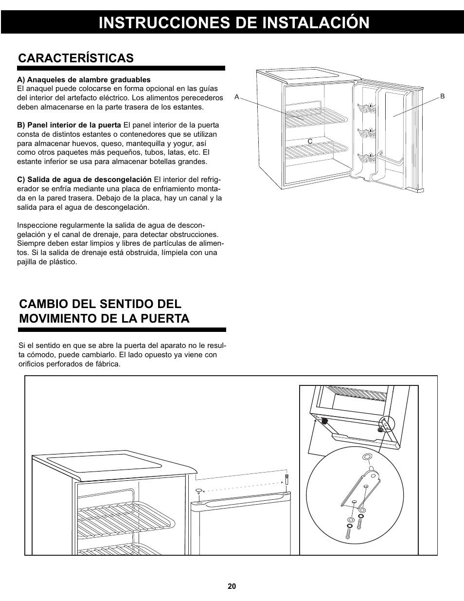 Instrucciones de instalación, Características, Cambio del sentido del movimiento de la puerta | Danby DAR017A2BDD User Manual | Page 22 / 27