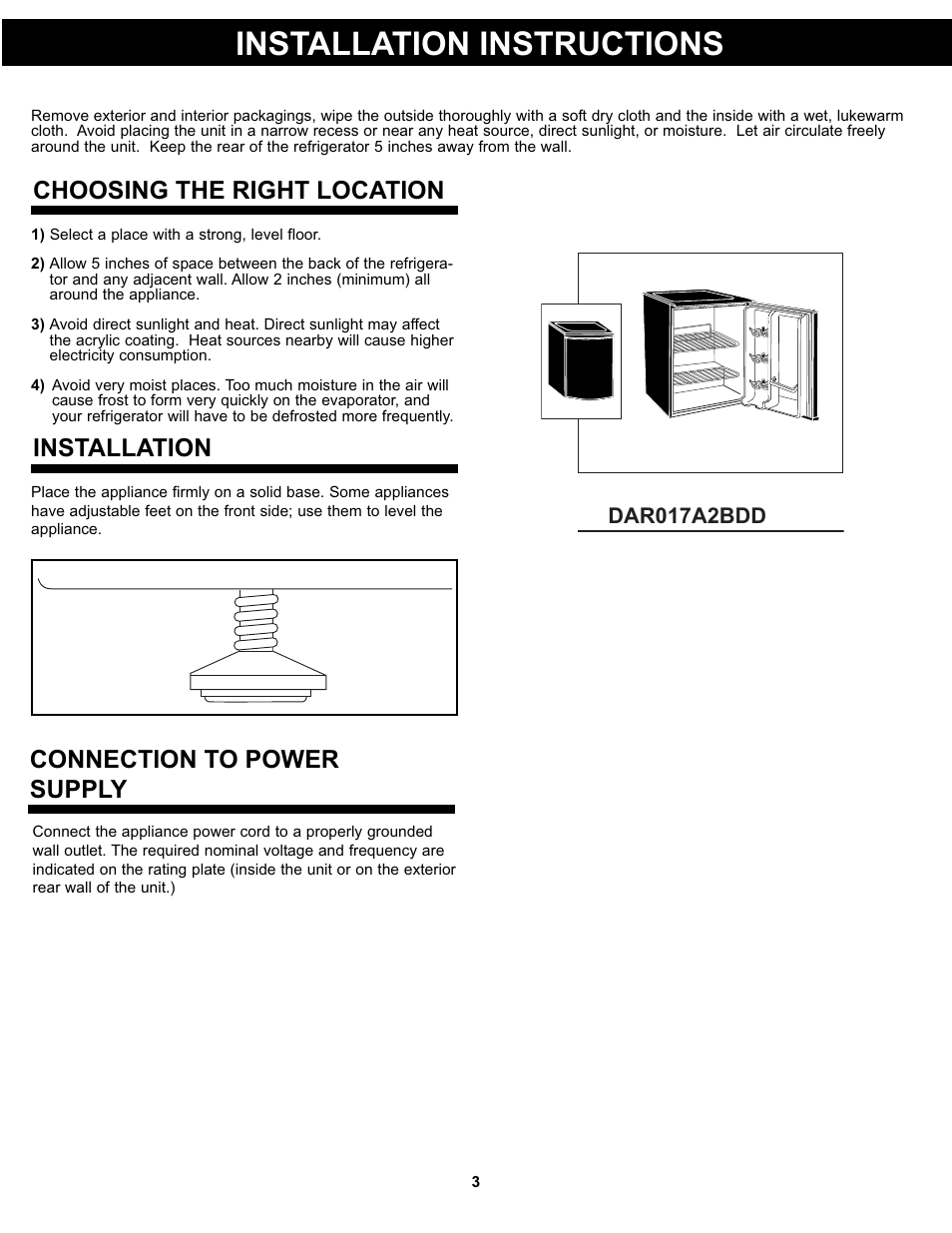 Installation instructions, Choosing the right location installation, Connection to power supply | Danby DAR017A2BDD User Manual | Page 5 / 27