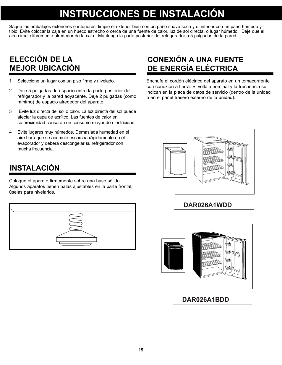 Instrucciones de instalación, Elección de la mejor ubicación instalación, Conexión a una fuente de energía eléctrica | Danby DAR026AWDD User Manual | Page 21 / 27
