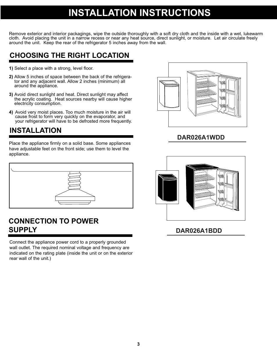 Installation instructions, Choosing the right location installation, Connection to power supply | Danby DAR026AWDD User Manual | Page 5 / 27