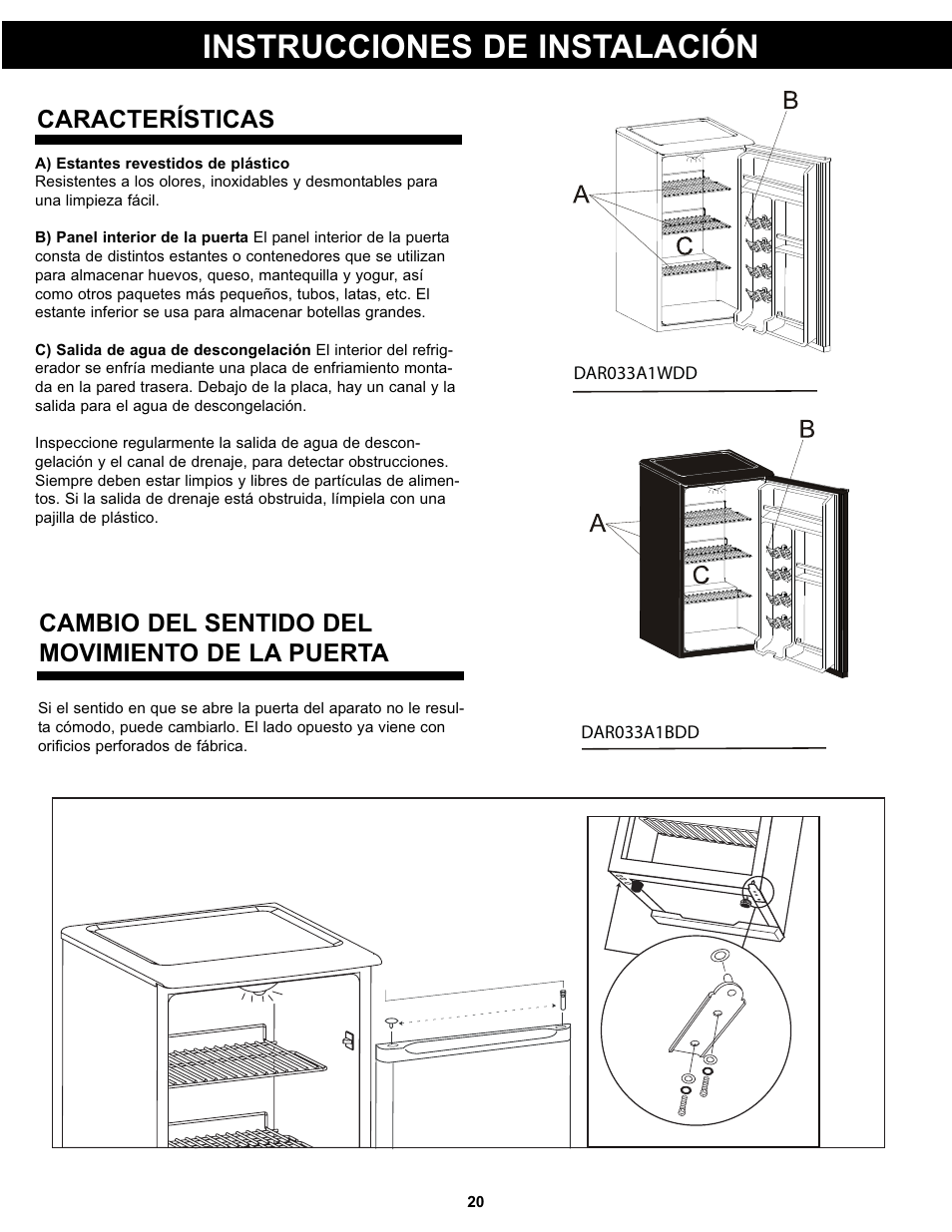 Instrucciones de instalación, Características, Cambio del sentido del movimiento de la puerta | Danby DAR033A1WDD User Manual | Page 22 / 27