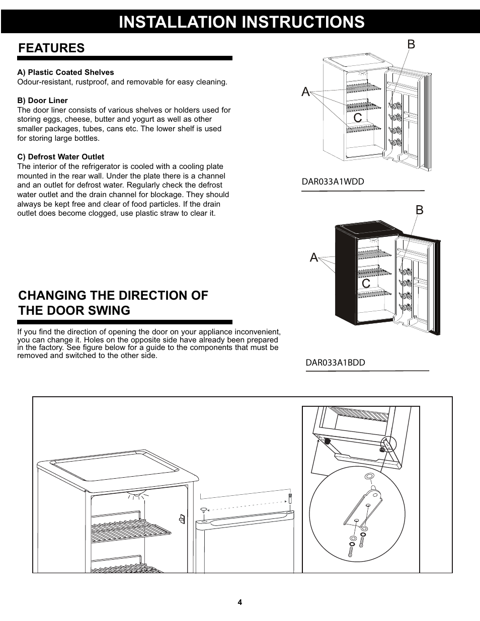Installation instructions, Features, Changing the direction of the door swing | Danby DAR033A1WDD User Manual | Page 6 / 27
