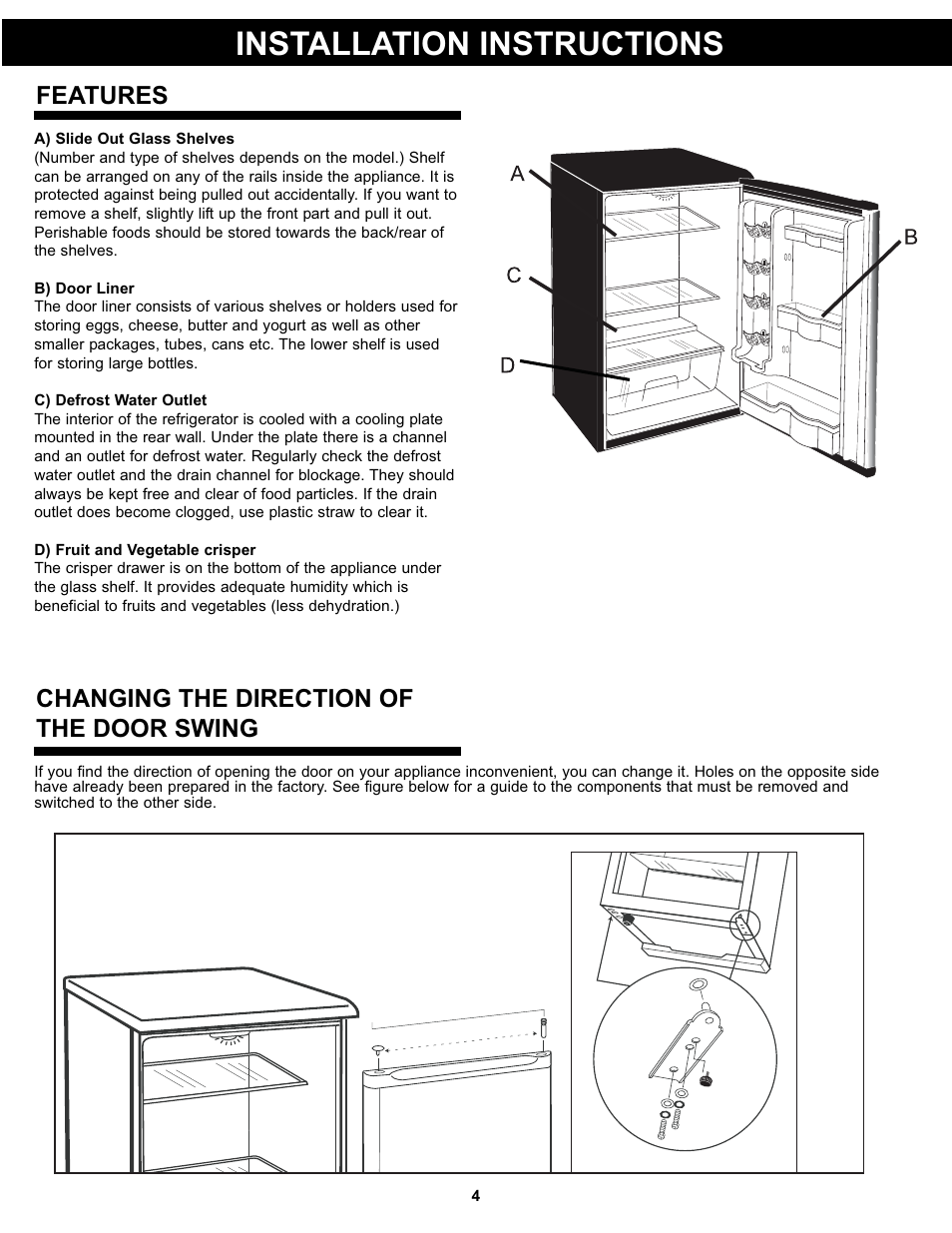 Installation instructions, Features, Changing the direction of the door swing | Danby DAR044A4BSLDD User Manual | Page 6 / 27