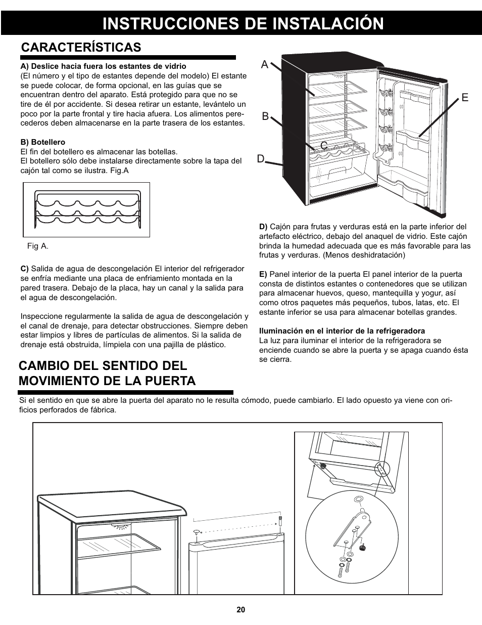 Instrucciones de instalación, Cambio del sentido del movimiento de la puerta, Características | Danby DAR044A4BSSDD User Manual | Page 22 / 27