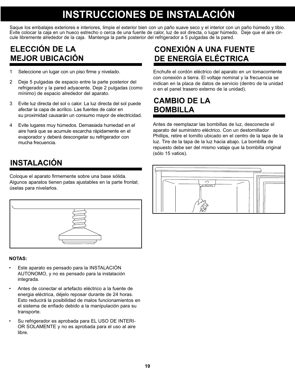 Instrucciones de instalación, Elección de la mejor ubicación instalación, Conexión a una fuente de energía eléctrica | Cambio de la bombilla | Danby DAR044A4BDD User Manual | Page 21 / 27