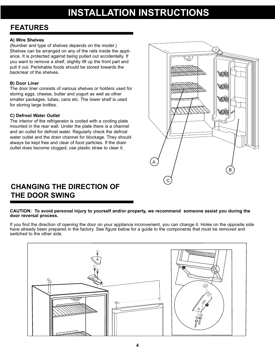 Installation instructions, Features, Changing the direction of the door swing | Danby DAR044A4BDD User Manual | Page 6 / 27