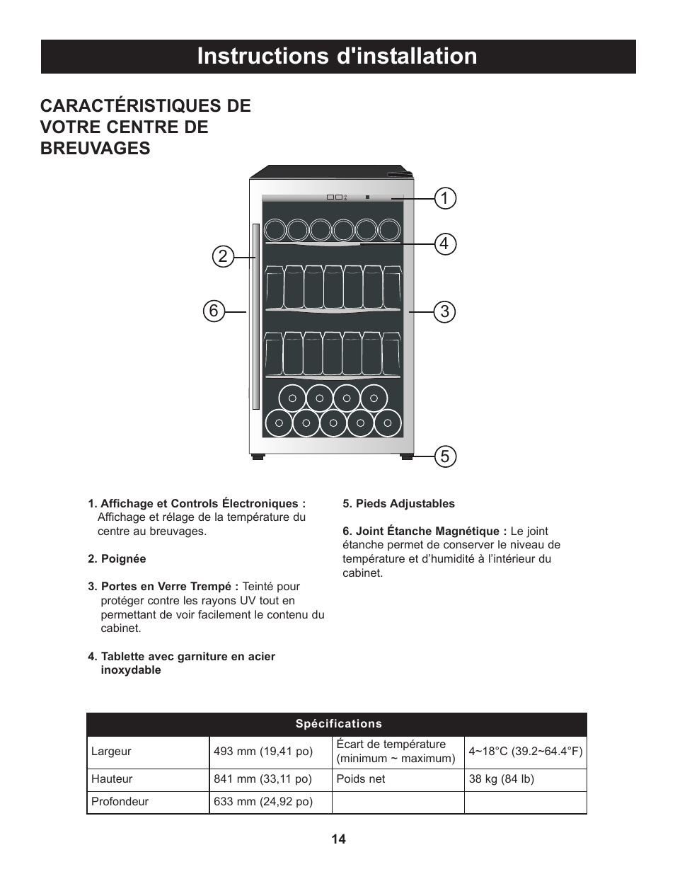 Instructions d'installation, Caractéristiques de votre centre de breuvages | Danby DBC434A1BSSDD User Manual | Page 16 / 33