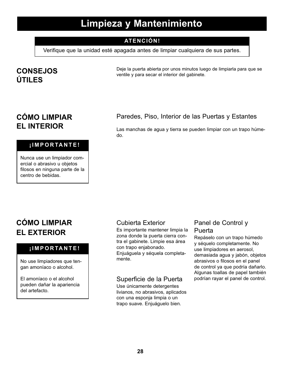 Limpieza y mantenimiento, Consejos útiles, Cómo limpiar el interior cómo limpiar el exterior | Danby DBC434A1BSSDD User Manual | Page 30 / 33