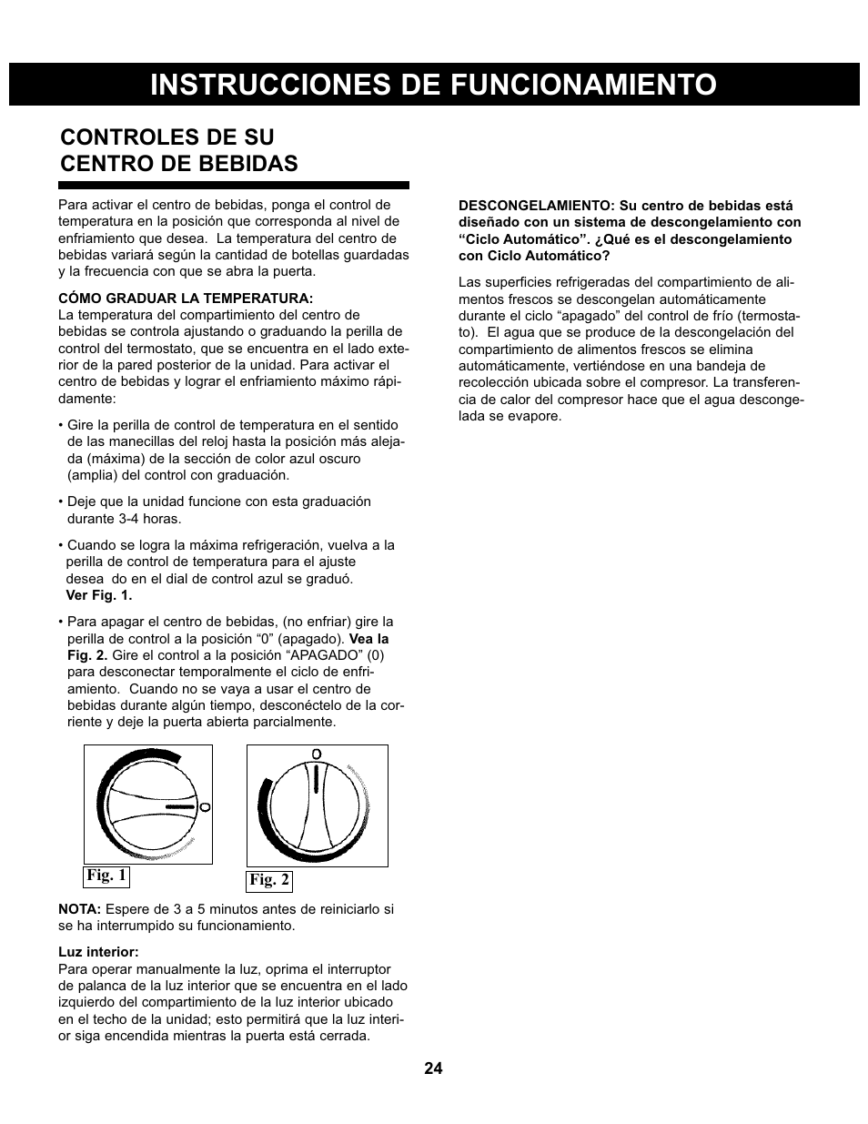 Instrucciones de funcionamiento, Controles de su centro de bebidas | Danby DBC93BLSDD User Manual | Page 25 / 30