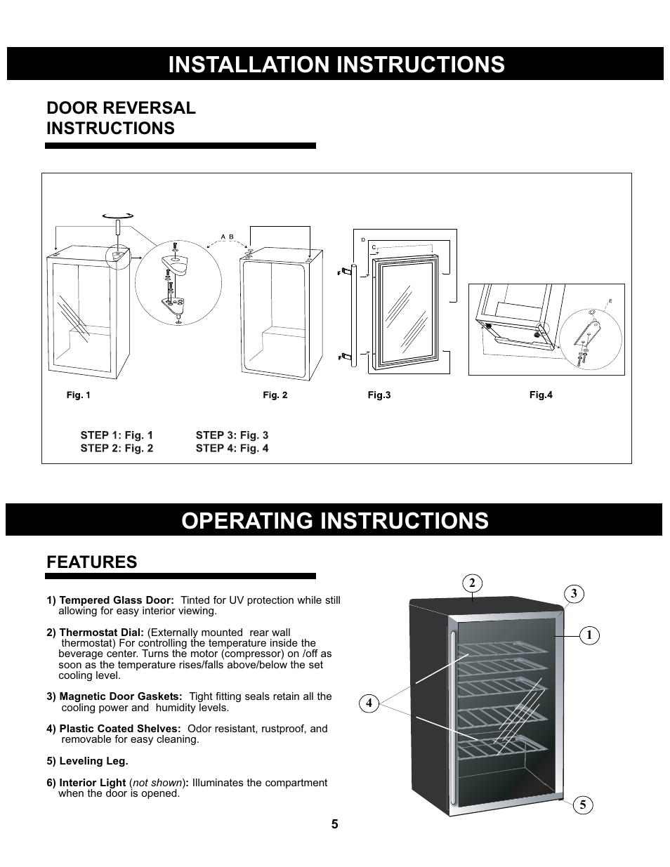 Installation instructions, Operating instructions, Door reversal instructions | Features | Danby DBC93BLSDD User Manual | Page 6 / 30