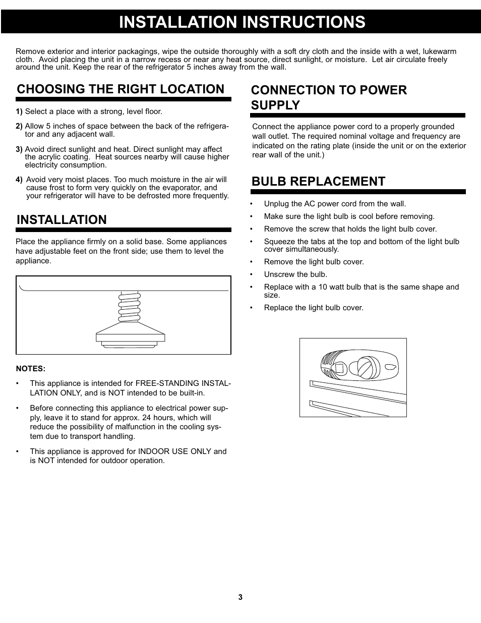 Installation instructions, Choosing the right location installation, Connection to power supply | Bulb replacement | Danby DCR031B1WDD User Manual | Page 5 / 30
