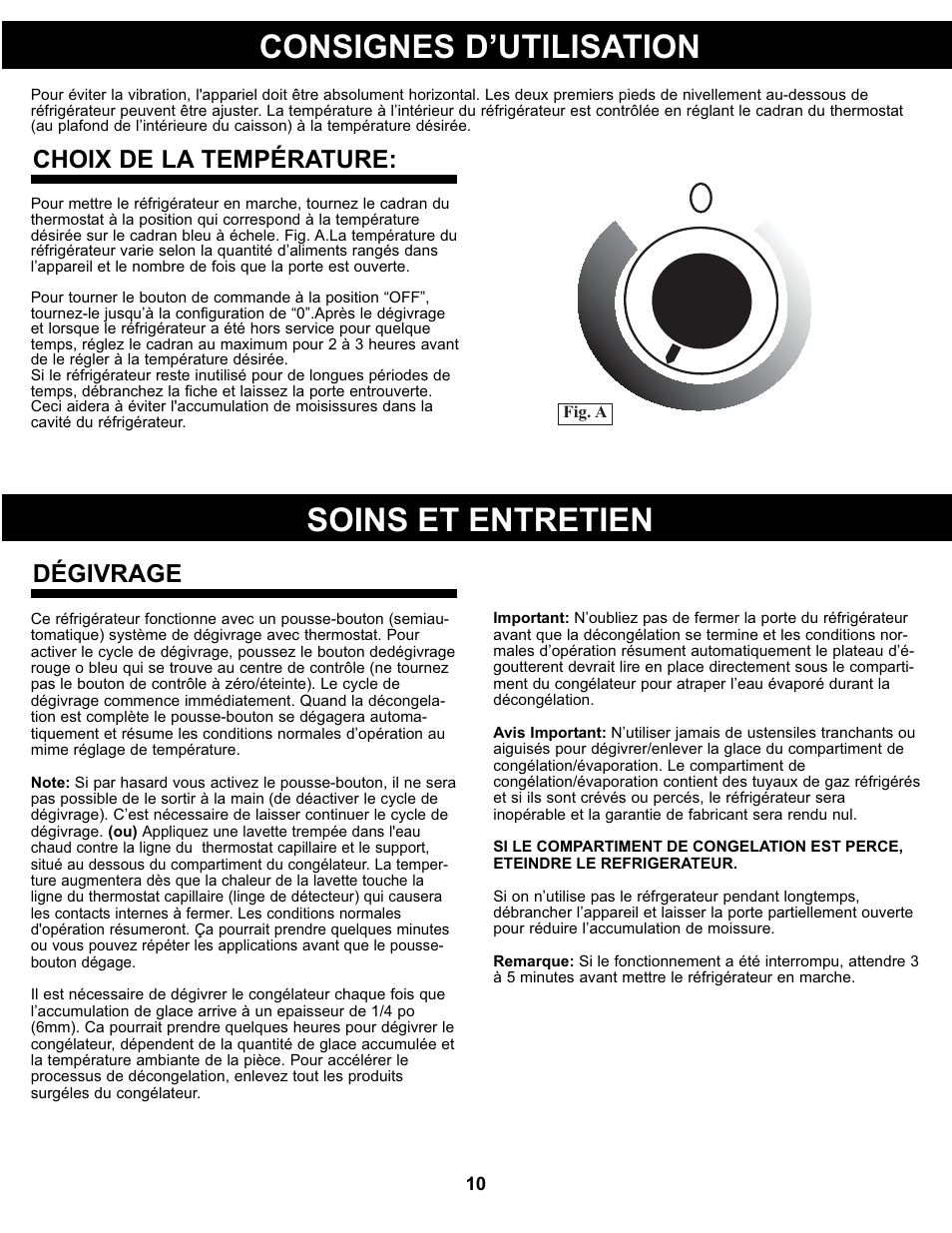 Consignes d’utilisation, Soins et entretien, Choix de la température | Dégivrage | Danby DCR032A2WDB User Manual | Page 11 / 21