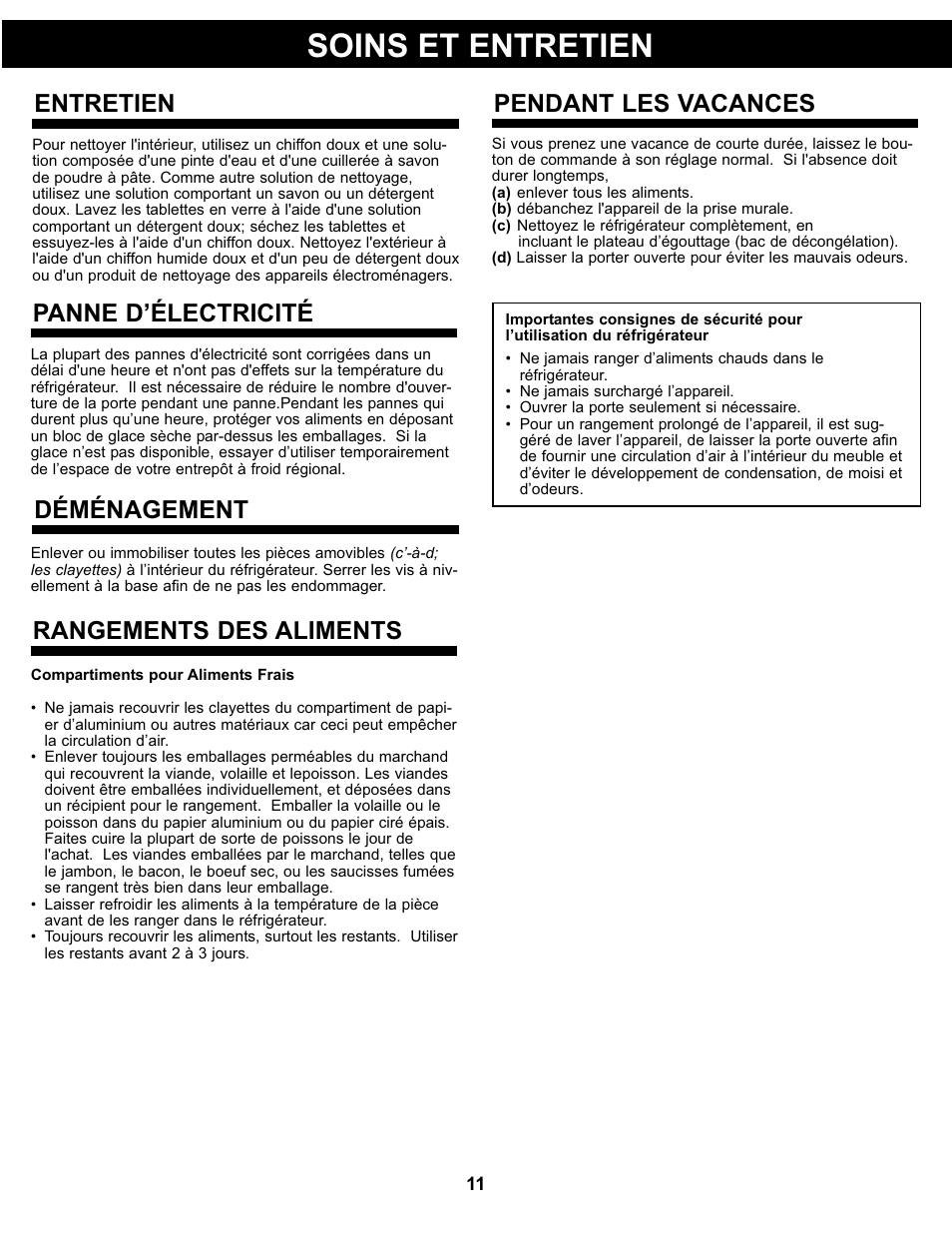 Soins et entretien, Entretien, Panne d’électricité | Déménagement, Pendant les vacances, Rangements des aliments | Danby DCR032A2WDB User Manual | Page 12 / 21