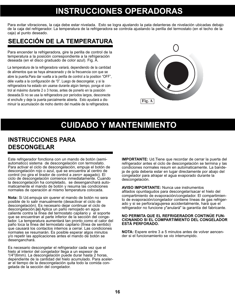 Instrucciones operadoras, Cuidado y mantenimiento, Selección de la temperatura | Instrucciones para descongelar | Danby DCR032A2WDB User Manual | Page 17 / 21